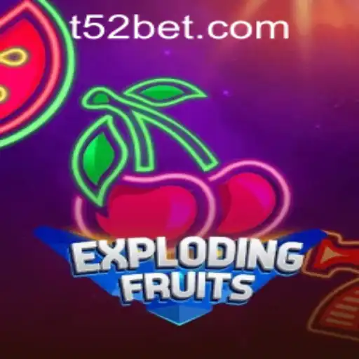 ExplodingFruits Game: An Exciting Adventure with 52bet PH Login