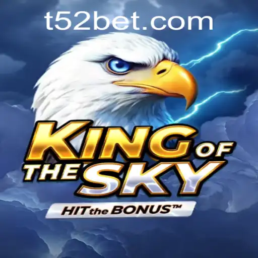 Explore the Exciting World of KingOfTheSky and Discover the 52bet PH Login Experience