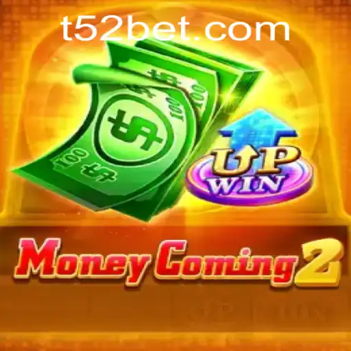 Explore MoneyComing2: A Thrilling Online Casino Experience with 52bet PH Login