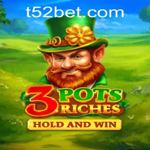 Exploring the Thrills of 3potsRiches and Accessing 52bet PH Login