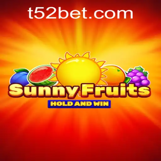 Exploring SunnyFruits and the 52bet PH Platform