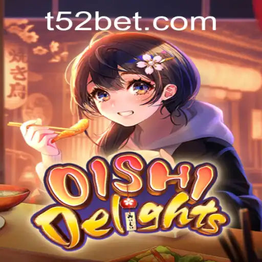 Exploring the Excitement of OishiDelights and the 52bet PH Login Experience